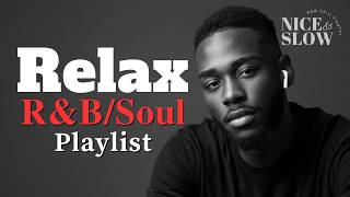 【R&B Soul】Relaxing Chill Playlist – Soulful Vocals & Deep Grooves