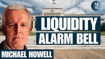 Falling Liquidity Creates Cash Shortage In Repo Markets | Michael Howell