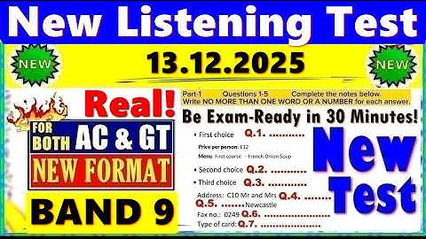 IELTS LISTENING PRACTICE TEST 2025 WITH ANSWERS | 13.12.2025