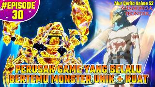 PLAYER GILA LAWAN DEWA SCORPION CUMA PAKE SENJATA BOT !! Alur Cerita Shangri-La Frontier EPS 30