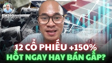 Top 12 Cổ Phiếu Bùng Nổ 2025! 3 Mã Nên BÁN NGAY – 3 Mã Phải GOM GẤP!