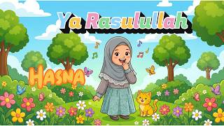 Ya Rasulullah –  Hasna | Amnahas