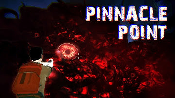 I FOUGHT AN ELDRITCH "GOD" TO SAVE MY BROTHER - Pinnacle Point