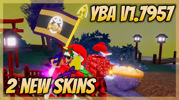 ALL SKINS & BALANCES In The YBA v1.7957 Update