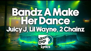 Thumbnail of Juicy J, Lil Wayne, 2 Chainz - Bandz A Make Her Dance (Lyric Video)