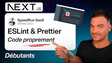 Next.js Coder Proprement : Setup ESLint + Prettier