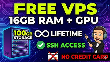 How to Create a FREE VPS 16GB RAM + GPU - Lifetime,SSH Access,100GB Storage | No Credit Card