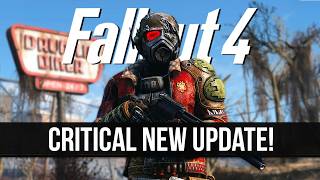 Fallout 4 Just Got a Critical New Update