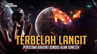 Peristiwa Terbelahnya Langit hingga Kondisi Alam Semesta Saat Hari Kiamat