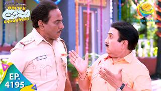 Jetha Meets Inspector Chalu Pandey | Taarak Mehta Ka Chashmah | Full Episode 4195 | 20 Sep 2024