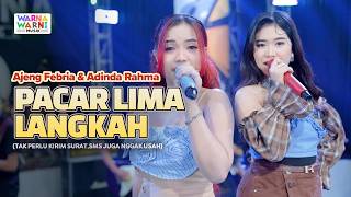 Download lagu PACAR LIMA LANGKAH - AJENG FEBRIA & ADINDA RAHMA ft. OM NIRWANA | LIVE MUSIC | VERSI KOPLO