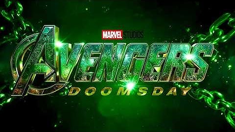 AVENGERS DOOMSDAY TRAILER OFFICIALLY TEASED BY MARVEL
