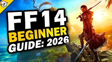 FF14 - 2026 Complete Beginner