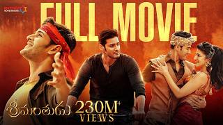 Srimanthudu Telugu Full Movie | Mahesh Babu | Shruti Haasan | Jagapathi Babu | Latest Telugu Movies