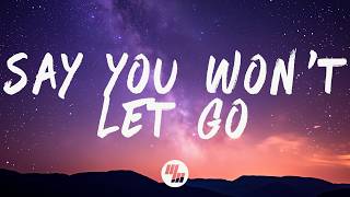 James Arthur - Say You Won't Let Go (Lyrics)