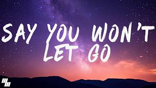 James Arthur - Say You Won't Let Go (Lyrics)