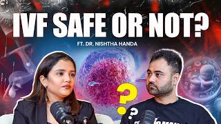 Future of Pregnancy – IVF Process, Cost, Risks | Ft. Dr. Nishtha Handa on DIHH | Harman Hardy EP- 20
