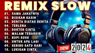 DANGDUT REMIX SLOW FULL BASS || DISCO DANGDUT SLOW 2024 ENAK DI DENGAR AUDIO BENING