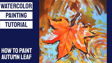 WATERCOLOR TUTORIAL - EASY for BEGINNERS / AUTUMN LEAF #dailyart #loose #sketch