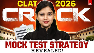 CLAT 2026 | How to Attempt Mock Tests Effectively 💥 | Score Boost Strategy & Common Mistakes