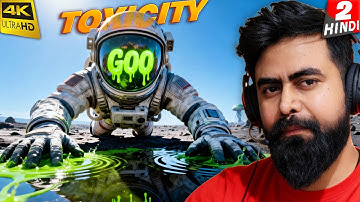 SURVIVE THE TOXICITY | Planet Crafter | 4K Gameplay HINDI