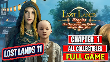 Lost Lands 11 Full Game Walkthrough - All Collectibles (Chapter 1)