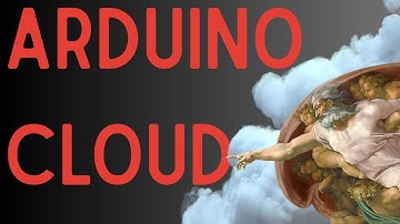 8 steps to Arduino Cloud