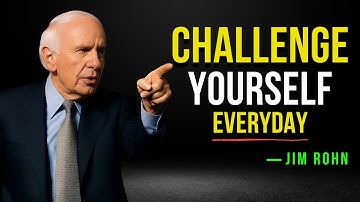 Challenge Yourself Daily to Become Unrecognizable - Jim Rohn Motivation