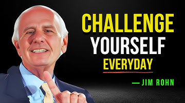 Challenge Yourself Daily to Become Unrecognizable - Jim Rohn Motivation