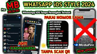 Mb Whatsapp Ios Terbaru 2024 • Whatsapp Mb Ios Terbaru  2024 • Anti Kadaluarsa