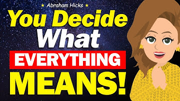 You Choose Your Own Interpretation of Reality 🔮 Abraham Hicks 2025
