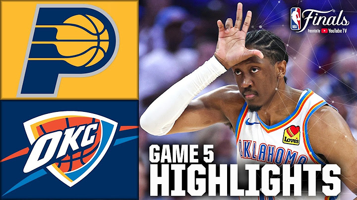 NBA Finals Game 5: Indiana Pacers vs. Oklahoma City Thunder | Full Game Highlights | NBA on ESPN