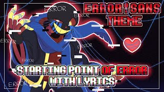 Errortale: Starting Point of Error WITH LYRICS | Error!Sans Fansong (Undertale AU)