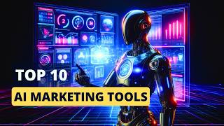 Top 10 Best AI MARKETING TOOLS You Need in 2025 to Skyrocket Your Business