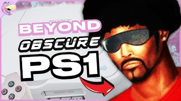 BEYOND Obscure PS1 Games