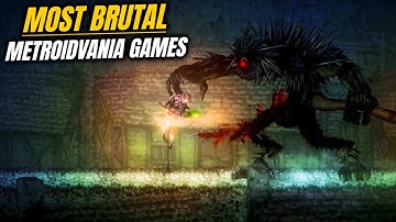 15 Ultra Violent & Brutal METROIDVANIA Games That You Must Play In 2025   Explored Video