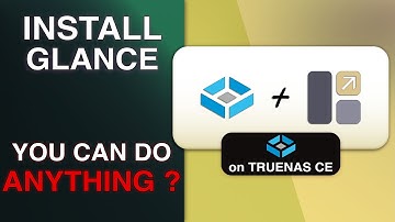 Installing Glance on TrueNAS Community Edition 2025