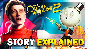 The Outer Worlds 2 - Full Story Explained (4K)