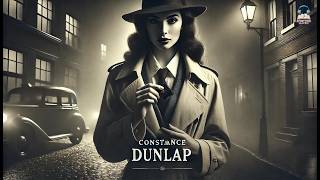 Constance Dunlap 🕵️‍♀️🔍: A Mystery Unveiled! by Arthur B. Reeve