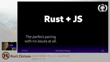 Rust & JavaScript - Jakob Meier - Rust Zürisee November 2024