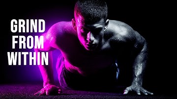 GRIND FROM WITHIN | Cinematic Fitness Anthem for Inner Strength & Controlled Power