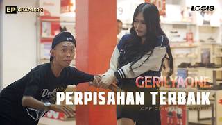 GerilyaONE - Perpisahan Terbaik