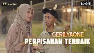 GerilyaONE - Perpisahan Terbaik Detik Detik Saat Perpisahan