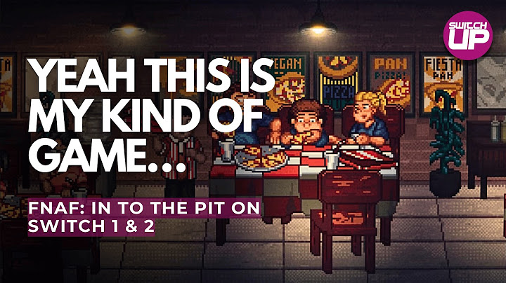 Five Nights At Freddy's: Into the Pit is a TERRIFYING EXPERIENCE On Nintendo Switch!
