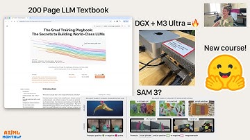 A (free) 200 Page LLM Training Playbook, epic OCR models, SAM 3? | AI & ML Monthly