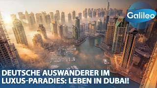 Deutsche Auswanderer im Luxus-Paradies: Wie lebt man in Dubai?