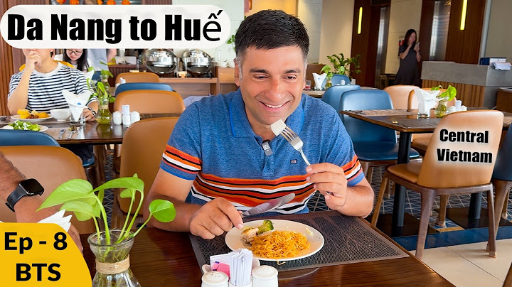 Ep 8 BTS  - Da Nang to Hanoi | Central Vietnam to North Vietnam | Salted Coffee of Huê