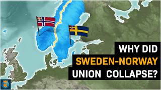 Why did Sweden-Norway Union Collapse?