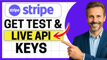 How to Get Your Test and Live Stripe API Keys From Your Stripe Account (Updated) [Easy Guide]