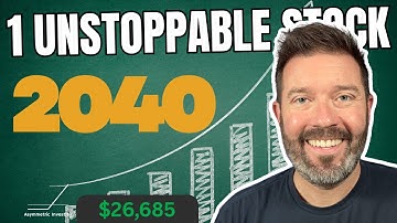 1 Unstoppable Growth Stock I Plan to Hold Until 2040
